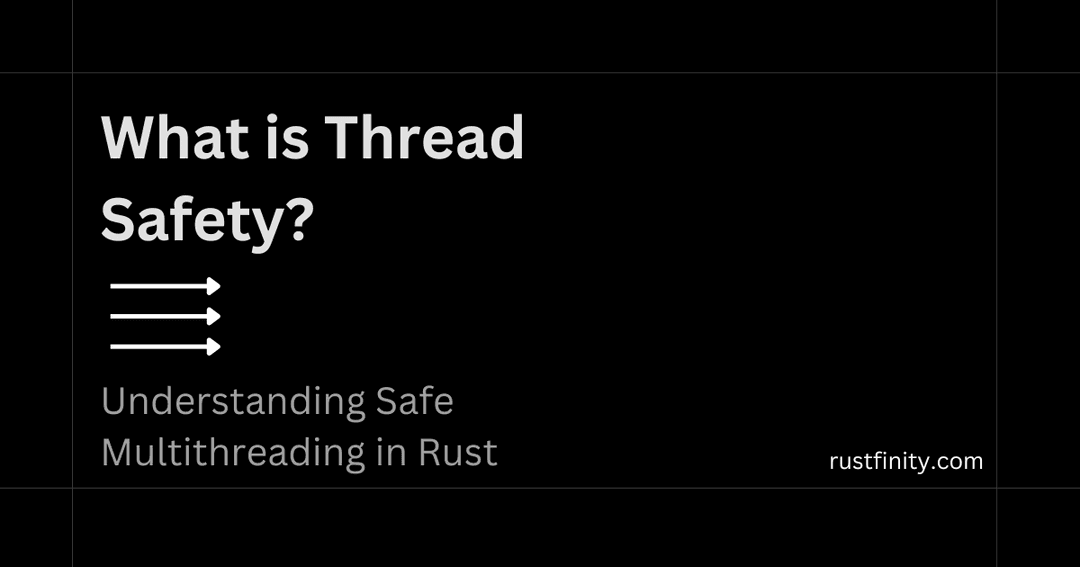 What is Thread Safety